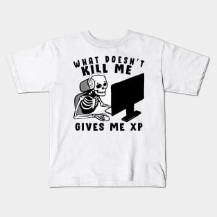 Gaming Quote What Doesn´t Kill me Kids T-Shirt